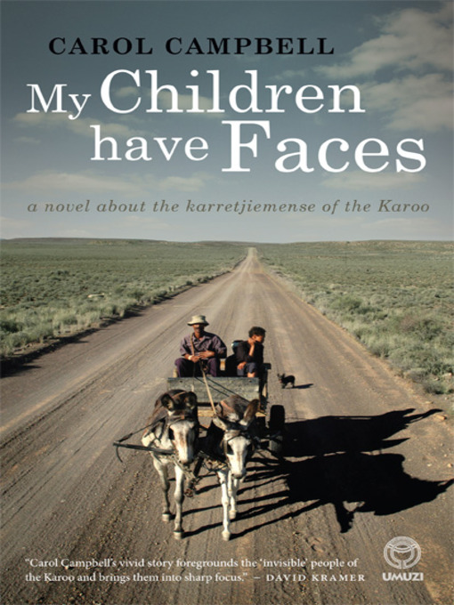 Title details for My Children Have Faces by Carol Campbell - Available